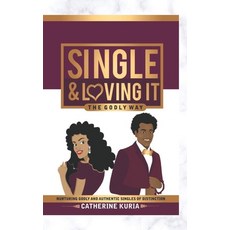 Single & Loving It: Single The Godly Way 平裝版, Champions Media House, 英文