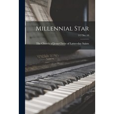 (英文圖書) Millennial Star; 117 no. 10 平裝版, Hassell Street Press, 英文
