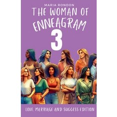 (英文圖書) The woman of Enneagram 3: Love marriage success edition 平裝版, Maria Rondon, 英文