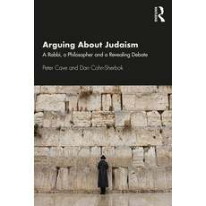 Arguing about Judaism: A Rabbi a Philosopher and a Revealing Debate 平裝版, Routledge, 英語