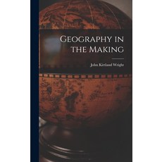 (英文圖書) Geography in the Making 精裝版, Hassell Street Press, 英文