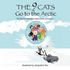 (英文圖書)The 9 Cats Go to the Arctic 平裝版, Independently Published, 英文