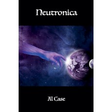 (英文圖書) Neutronica 平裝版, Quality Press, 英文