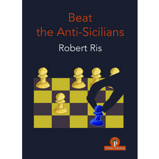 (英文圖書) Beat the Anti-Sicilians 平裝版, Thinkers Publishing, 英文
