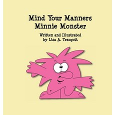 (英文圖書)Mind Your Manners Minnie Monster 精裝版, Rose Castle Media, 英文