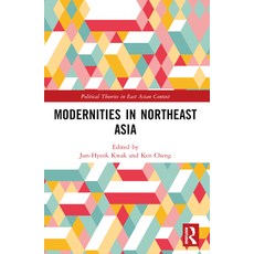(英文圖書) Modernities in Northeast Asia 平裝版, Routledge, 英文