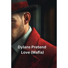 (英文圖書) Dylans Pretend Love (Mafia) 平裝版, Kamaria Winslow, 英文