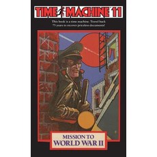 (英文圖書)Time Machine 11: Mission to World War II 平裝版, Ibooks for Young Readers, 英文