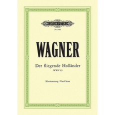 (英文書) Der Fliegende Holländer (漂泊的荷蘭人) Wwv 63 (聲樂譜)： 3幕歌劇 (德文) 平裝版, Alfred Music, 英文