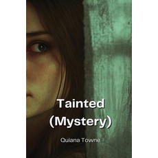 (英文圖書) Tainted (Mystery) 平裝版, Quiana Towne, 英文