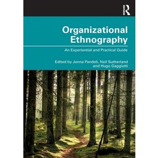 (英文圖書) Organizational Ethnography: An Experiential and Practical Guide 平裝版, Routledge, 英文
