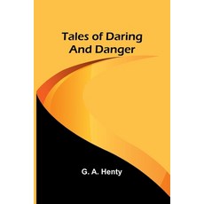 (英文圖書)Tales of Daring and Danger 平裝版, Alpha Edition, 英文