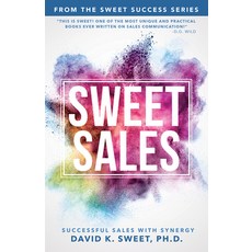 (英文圖書) Sweet Sales: Successful Sales with Synergy 平裝版, Sound Wisdom, 英文