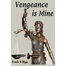(英文圖書) Vengeance is Mine 平裝版, Independently Published, 英文