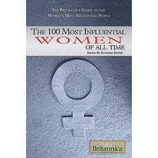 (英文圖書)The 100 Most Influential Women of All Time Library Binding, Rosen Education Service, English