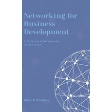 (英文圖書) Networking for Business Development: A Guide for Attorneys and Consultants 精裝版, Iedp Ideas for Leaders Ltd, 英文