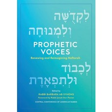 (英文圖書) Prophetic Voices: Renewing and Reimagining Haftarah 平裝版, Central Conference of Ameri..., 英文