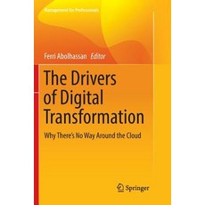 (英文圖書) The Drivers of Digital Transformation: Why There's No Way Around the Cloud 平裝版, Springer, 英文