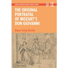 (英文圖書) The Original Portrayal of Mozart's Don Giovanni 精裝版, Routledge, 英文