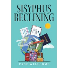 (英文圖書) Sisyphus Reclining 平裝版, Outskirts Press, 英文