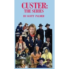 (英文圖書) Custer: The Series 精裝版, Cypress Hills Press, 英文