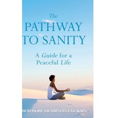 (英文圖書) The Pathway To Sanity: A Guide for a Peaceful Life 精裝版, Tp Pub. Corp., 英文