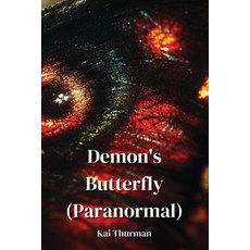 (英文圖書) Demon's Butterfly (Paranormal) 平裝版, Kai Thurman, 英文
