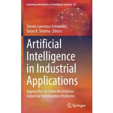 (英文圖書) Artificial Intelligence in Industrial Applications: Approaches to Solve the Intrinsic Industr... 精裝版, Springer, 英文