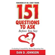 (英文圖書) 151 Questions to Ask Before You Say I Do Evaluating Compatibility Before Becoming One 平裝版, S.H.E. Publishing, LLC, 英文