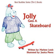 (英文圖書)Jolly Gets A Skateboard: Best Buddies Series (3in1) Books-Safety Edition 平裝版, Authorhouse, 英文