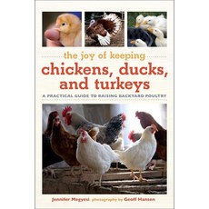 (英文圖書) Joy of Keeping Chickens Ducks and Turkeys: A Practical Guide to Raising Backyard Poultry 平裝版, Skyhorse Publishing, 英文
