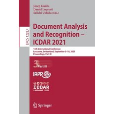 (英文圖書) Document Analysis and Recognition - Icdar 2021: 16th International Conference Lausanne Swit... 平裝版, Springer, 英文