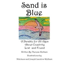 (英文圖書)Sand is Blue: A Parable for All Ages About Creativity Lost and Found 平裝版, Independently Published, 英文