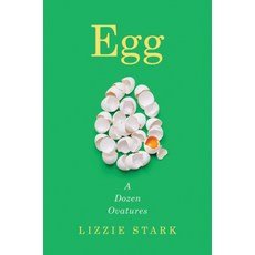 (英文圖書) Egg: A Dozen Ovatures 精裝版, W. W. Norton & Company, 英文