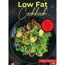 (英文圖書) Low Fat Cookbook: Easy and delicious low-fat recipes 精裝版, Faba, 英文