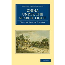 (英文圖書) China Under the Search-Light 平裝版, Cambridge University Press, 英文
