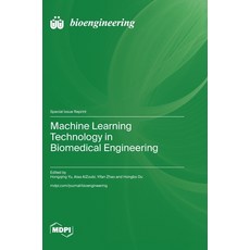 (英文圖書) Machine Learning Technology in Biomedical Engineering 精裝版, Mdpi AG, 英文