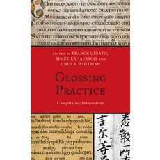 (英文圖書) Glossing Practice: Comparative Perspectives 精裝版, Lexington Books, 英文