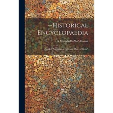 (英文圖書) --Historical Encyclopaedia: Entitled "Meadows of Gold and Mines of Gems" 平裝版, Legare Street Press, 英文
