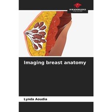 (英文圖書) Imaging breast anatomy 平裝版, Our Knowledge Publishing, 英文