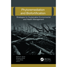 (英文圖書) Phytoremediation and Biofortification: Strategies for Sustainable Environmental and Health Ma... 精裝版, Apple Academic Press, 英文
