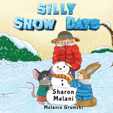 (英文圖書)Silly Snow Days 平裝版, Pegasus Elliot MacKenzie Pu..., 英文