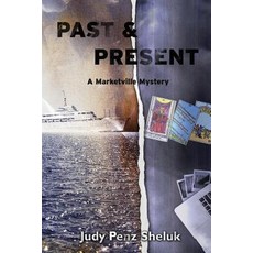 (英文圖書) Past & Present: A Marketville Mystery 平裝版, Superior Shores Press, 英文