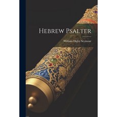 (英文圖書) Hebrew Psalter 平裝版, Legare Street Press, 英文