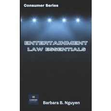 (英文圖書) Entertainment Law Essentials: Consumer Series 平裝版, Independently Published, 英文