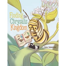 (英文圖書)Finding the Chrysalis Kingdom 平裝版, WestBow Press, 英文