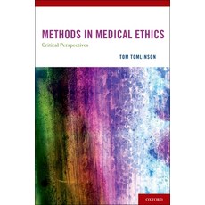(英文圖書) Methods in Medical Ethics: Critical Perspectives 精裝版, Oxford University Press, USA, 英文