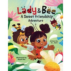 (英文圖書)Lady & Bee: A Sweet Friendship Adventure 平裝版, Dana L. Barr, 英文