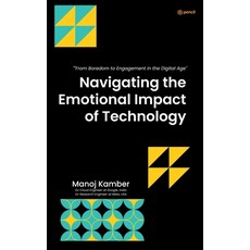 (英文圖書)Navigating the Emotional Impact of Technology 平裝版, Pencil (One Point Six Techn..., 英文