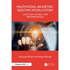 (英文圖書) Multimodal Biometric Identification System: Case Study of Real-Time Implementation 精裝版, CRC Press, 英文